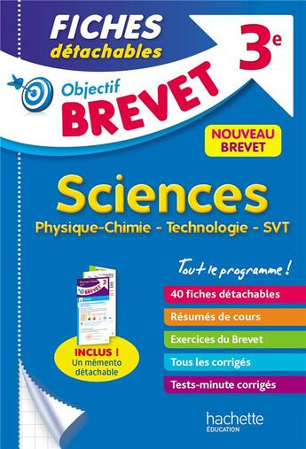 Couverture du livre « Objectif brevet 3e - fiches detachables physique-chimie-svt-technologie + depliant » de Dessaint/Gorillot aux éditions Hachette Education