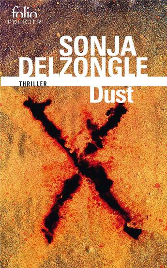Couverture du livre « Dust » de Sonja Delzongle aux éditions Folio