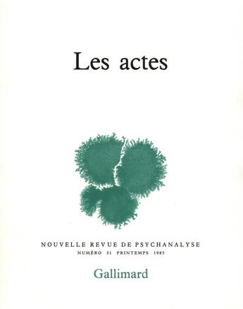 Couverture du livre « Les actes » de  aux éditions Gallimard