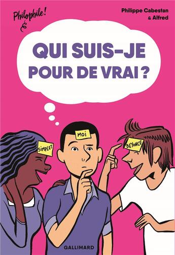 Couverture du livre « Qui suis-je pour de vrai ? » de Philippe Cabestan et Alfred aux éditions Gallimard-jeunesse