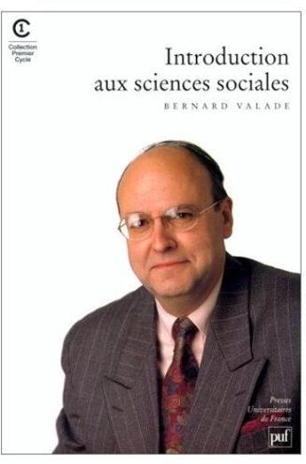 Couverture du livre « Introduction aux sciences sociales » de Valade/Fillieule aux éditions Puf