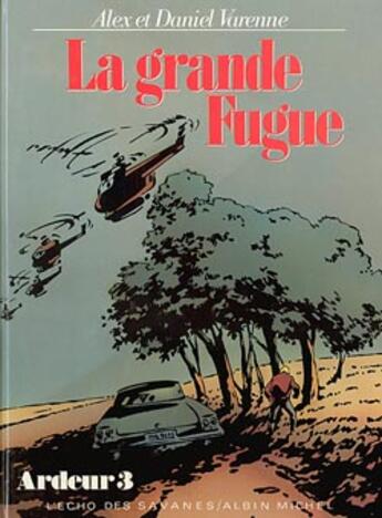 Couverture du livre « LA GRANDE FUGUE » de Alex Varenne et Daniel Varenne aux éditions Drugstore