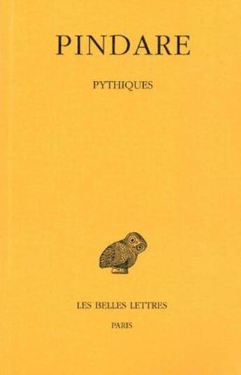 Couverture du livre « Pythiques Tome 2 » de Pindare aux éditions Belles Lettres