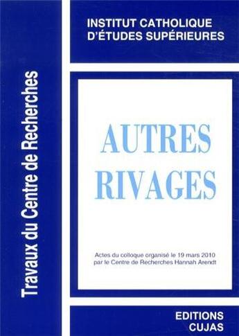 Couverture du livre « N 16 / autres rivages » de Ices aux éditions Cujas