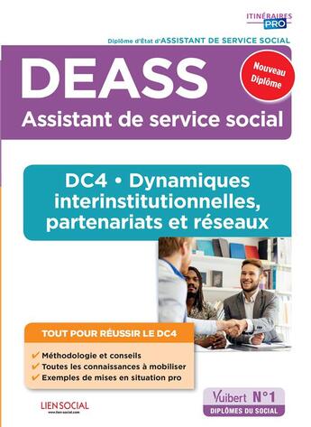 Couverture du livre « DEASS DC4 ; dynamiques interinstitutionnelles, partenariats et réseaux ; » de Yvette Molina et Marie Rolland et Sarah Ferrand aux éditions Vuibert