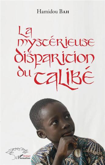 Couverture du livre « La mystérieuse disparition du Talibe » de Hamidou Bah aux éditions L'harmattan