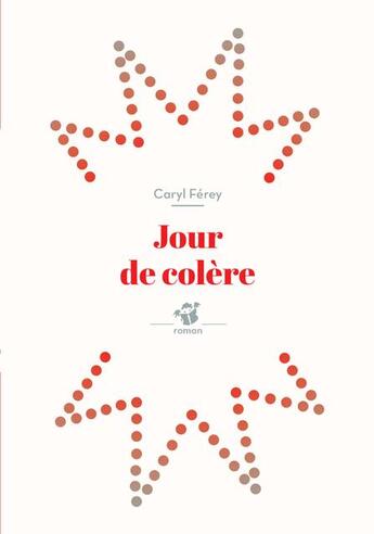 Couverture du livre « Jour de colère » de Caryl Ferey aux éditions Thierry Magnier