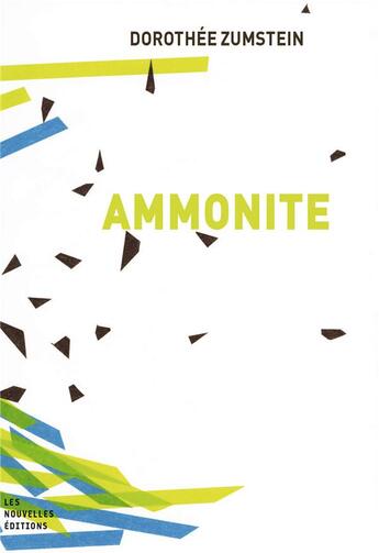 Couverture du livre « Ammonites » de Dorothée Zumstein aux éditions Nouvelles Editions Place