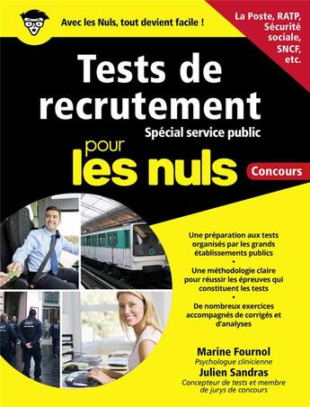 Couverture du livre « Préparer les tests de recrutement ; spécial service public pour les nuls concours » de Julien Sandras et Marine Fournol aux éditions First