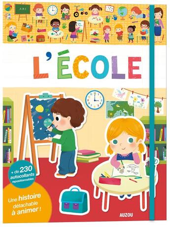 Couverture du livre « L'ecole - nouvelle edition (coll. mes premiers autocollants) » de Yi-Hsuan Wu aux éditions Philippe Auzou