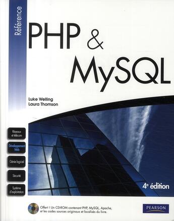 Couverture du livre « PHP et MySQL (4e édition) » de Welling/Thomson aux éditions Pearson