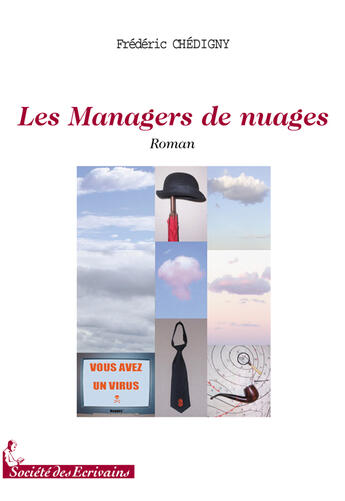 Couverture du livre « Les managers de nuages » de Frederic Chedigny aux éditions Societe Des Ecrivains