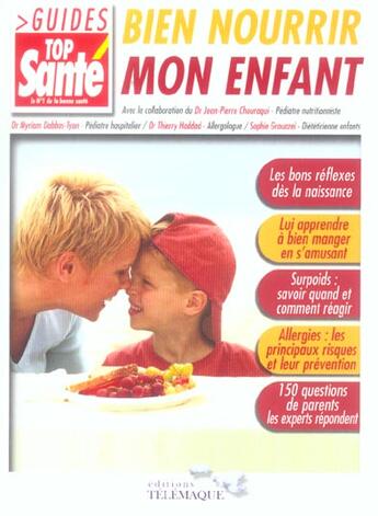 Couverture du livre « Bien nourrir mon enfant » de Chouraqui/Dabba aux éditions Telemaque