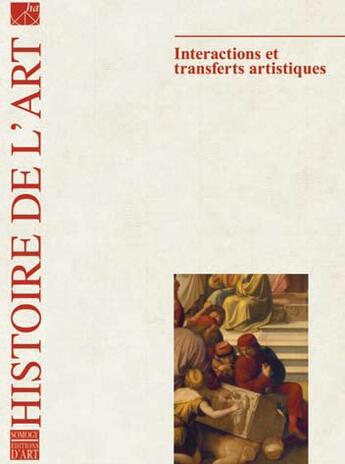 Couverture du livre « Interactions et transferts artistiques » de  aux éditions Somogy