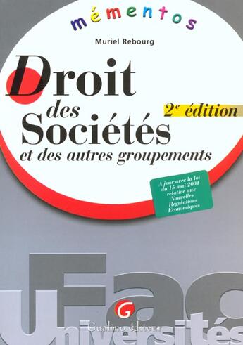 Couverture du livre « Droit des societes et des autres groupements » de Muriel Rebourg aux éditions Gualino