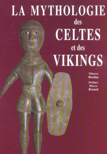 Couverture du livre « La mythologie des celtes et des vikings » de Thierry Bordas aux éditions Moliere