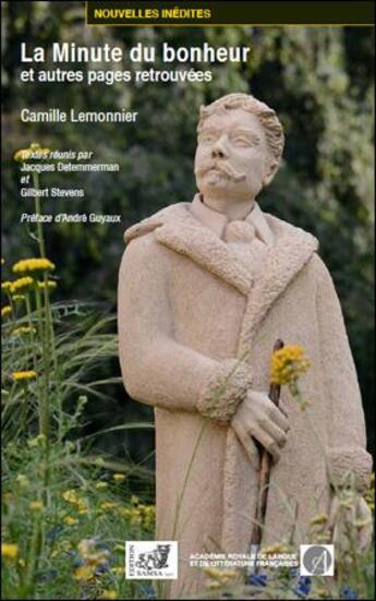 Couverture du livre « La minute du bonheur » de Camille Lemonnier aux éditions Samsa