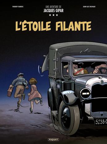 Couverture du livre « UNE AVENTURE DE JACQUES GIPAR - T12 - L'ETOIL » de Thierry Dubois et Nancy Delvaux et Jean-Luc Delvaux aux éditions Paquet