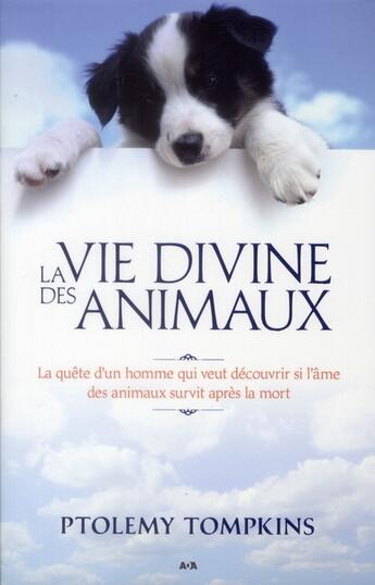 Couverture du livre « La vie divine des animaux » de Ptomely Tompkins aux éditions Ada