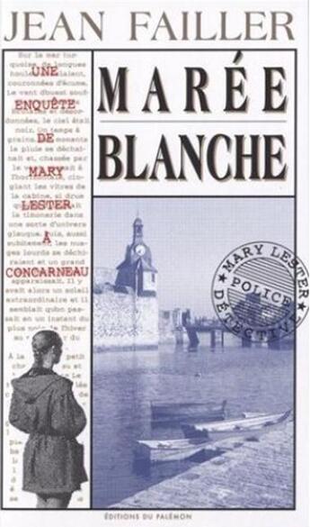 Couverture du livre « Marée blanche » de Jean Failler aux éditions Palemon