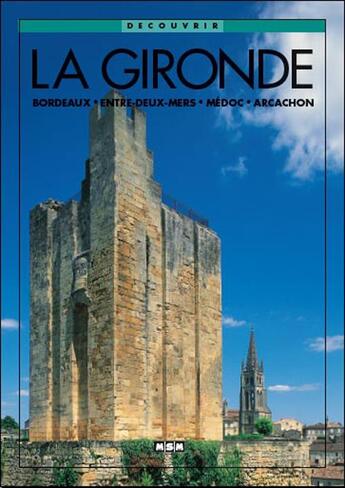 Couverture du livre « La gironde » de  aux éditions Msm