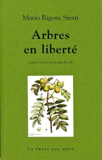 Couverture du livre « Arbres en liberté » de Mario Rigoni Stern aux éditions La Fosse Aux Ours
