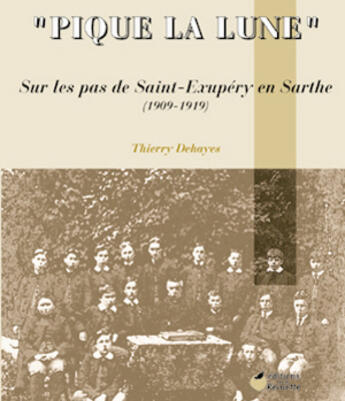 Couverture du livre « Pique la lune » de Dehayes. Thierr aux éditions La Reinette