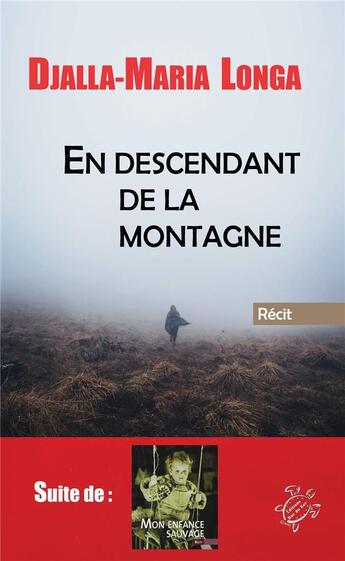 Couverture du livre « En descendant de la montagne » de Djalla-Maria Longa aux éditions Roc Du Ker