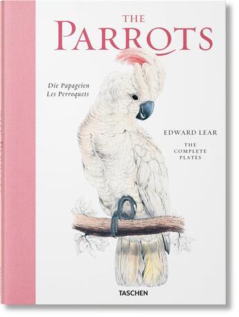 Couverture du livre « Edward Lear ; les perroquets » de Edward Lear aux éditions Taschen