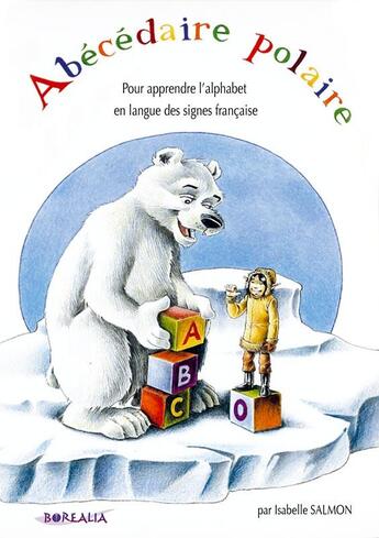 Couverture du livre « Abécédaire polaire » de Isabelle Salmon aux éditions Borealia