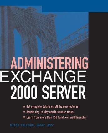 Couverture du livre « Administering exchange server 2000 » de Mitch Tulloch aux éditions Mcgraw-hill Education