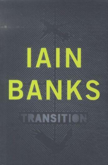 Couverture du livre « TRANSITION » de Iain Banks aux éditions Little Brown Uk