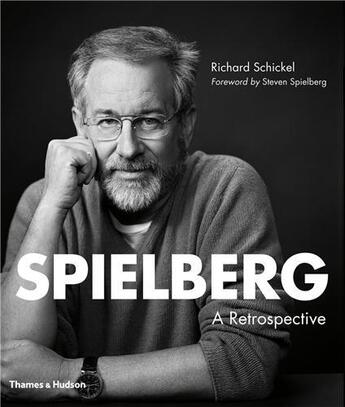 Couverture du livre « Spielberg a retrospective » de Schickel aux éditions Thames & Hudson