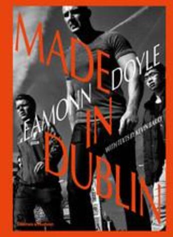 Couverture du livre « Eamonn doyle: made in dublin » de Kevin Barry aux éditions Thames & Hudson