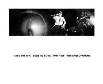 Couverture du livre « Pass the mic: beastie boys 1991-1996 » de Marcopoulos aux éditions Powerhouse