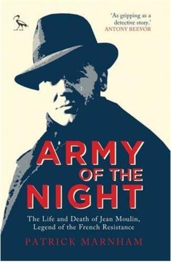 Couverture du livre « Army of the night : Jean Moulin » de Patrick Marnham aux éditions Tauris
