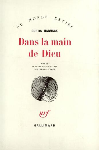 Couverture du livre « Dans la main de dieu » de Harnack Curtis aux éditions Gallimard