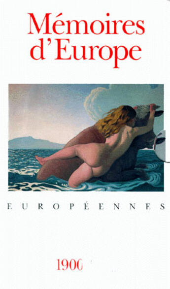 Couverture du livre « Mémoire de l'Europe ; européennes » de  aux éditions Folio