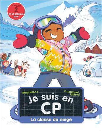 Couverture du livre « Je suis en CP Tome 35 : la classe de neige » de Emmanuel Ristord et Magdalena aux éditions Pere Castor