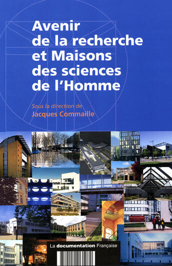 Couverture du livre « Avenir de la recherche et maisons des sciences de l'homme » de Jacques Commaille aux éditions Documentation Francaise