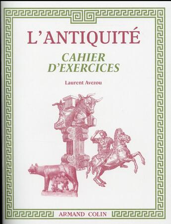 Couverture du livre « L'Antiquité ; cahier d'exercices » de Emilie Sardes aux éditions Armand Colin