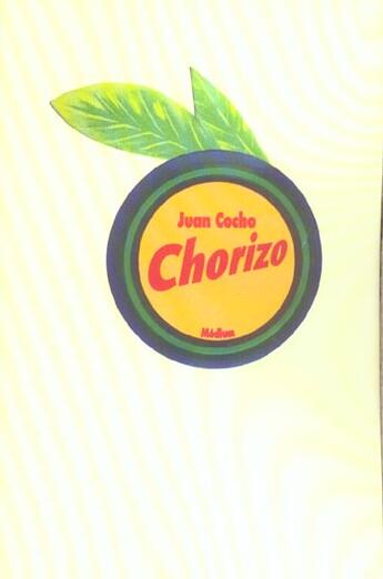 Couverture du livre « Chorizo » de Juan Cocho aux éditions Ecole Des Loisirs