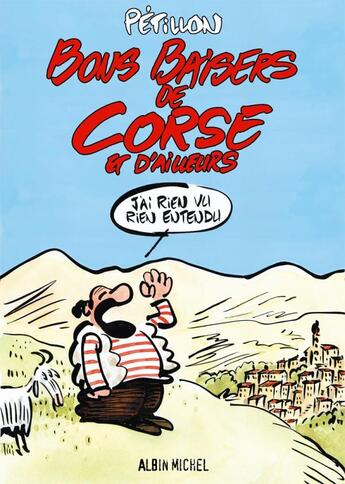 Couverture du livre « Bons baisers de Corse et d'ailleurs » de Rene Petillon aux éditions Glenat