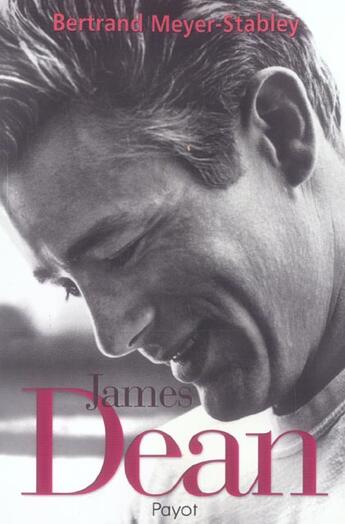 Couverture du livre « James dean » de Meyer-Stabley Bertra aux éditions Payot