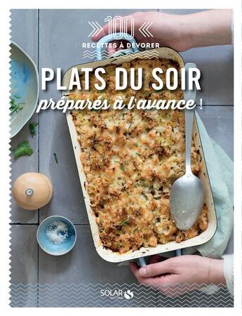 Couverture du livre « Plats du soir préparés à l'avance » de  aux éditions Solar