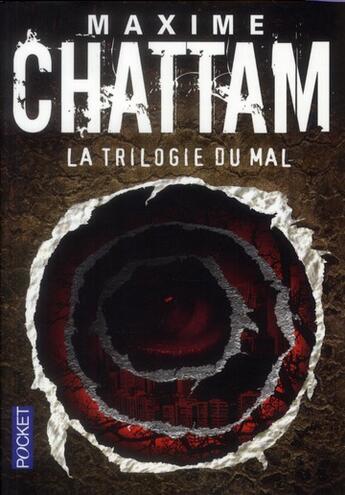 Couverture du livre « La trilogie du mal » de Maxime Chattam aux éditions Pocket