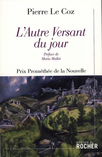 Couverture du livre « L'autre versant du jour » de Pierre Le Coz aux éditions Rocher