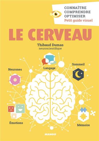 Couverture du livre « Le cerveau » de Dumas Thibaud aux éditions Mango