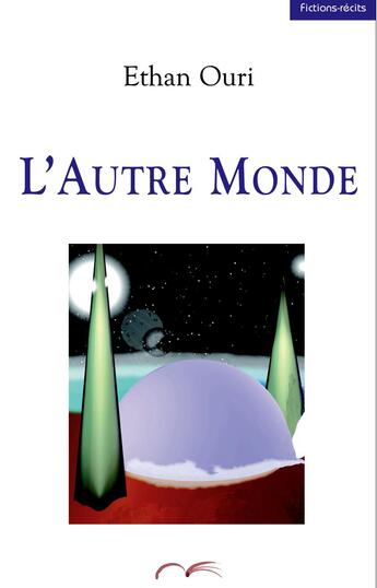 Couverture du livre « L'autre monde » de Ethan Ouri aux éditions David Reinharc