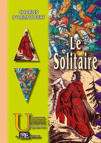 Couverture du livre « Le solitaire » de Charles D' Arlincourt aux éditions Prng